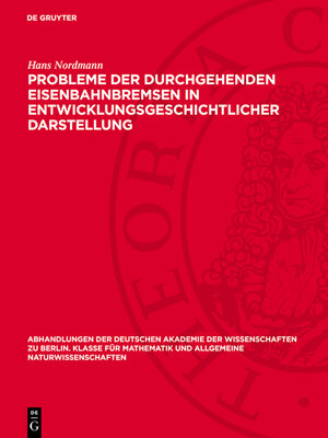 cover image of Probleme der durchgehenden Eisenbahnbremsen in entwicklungsgeschichtlicher Darstellung